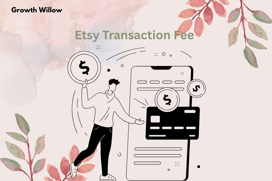 Etsy Transaction Fees